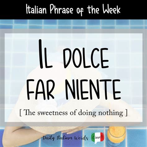 what is dolce far niente.